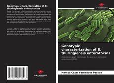 Обложка Genotypic characterization of B. thuringiensis enterotoxins