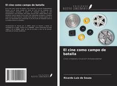Обложка El cine como campo de batalla