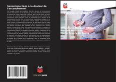 Capa do livro de Sensations liées à la douleur de l'accouchement 