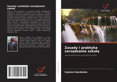 Copertina di Zasady i praktyka zarządzania szkołą