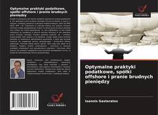 Buchcover von Optymalne praktyki podatkowe, spółki offshore i pranie brudnych pieniędzy