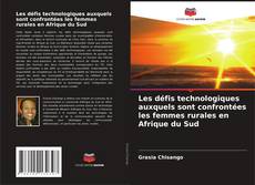Couverture de Les défis technologiques auxquels sont confrontées les femmes rurales en Afrique du Sud