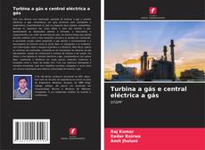 Capa do livro de Turbina a gás e central eléctrica a gás 
