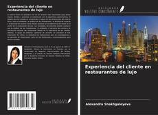 Copertina di Experiencia del cliente en restaurantes de lujo