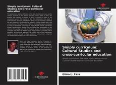 Copertina di Simply curriculum: Cultural Studies and cross-curricular education