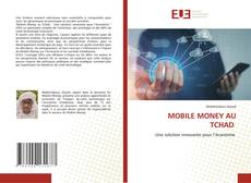 Couverture de MOBILE MONEY AU TCHAD