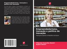 Copertina di Empreendedorismo, inovação e política de inovação