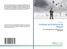 Обложка La Route de la Haine et de l'Espoir