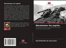 Copertina di Décoloniser les esprits