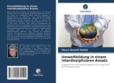 Portada del libro de Umweltbildung in einem interdisziplinären Ansatz