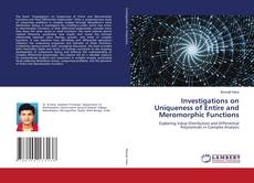 Buchcover von Investigations on Uniqueness of Entire and Meromorphic Functions