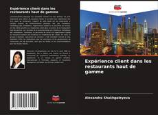 Buchcover von Expérience client dans les restaurants haut de gamme