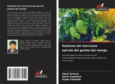 Gestione del marciume apicale del gambo del mango kitap kapağı