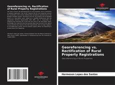 Portada del libro de Georeferencing vs. Rectification of Rural Property Registrations