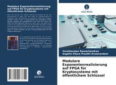 Borítókép a  Modulare Exponentenrealisierung auf FPGA für Kryptosysteme mit öffentlichem Schlüssel - hoz
