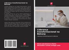 Capa do livro de Liderança transformacional na Belcorp 