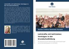 Borítókép a  Lehrkräfte mit befristeten Verträgen in der Grundschulbildung - hoz