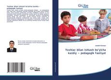 Bookcover of Yoshlar bilan ishlash bo‘yicha kasbiy – pedagogik faoliyat