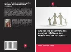 Copertina di Análise de determinados aspetos relativos aos regulamentos europeus
