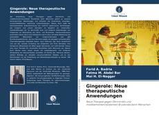 Copertina di Gingerole: Neue therapeutische Anwendungen