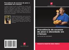 Copertina di Prevalência de excesso de peso e obesidade em crianças