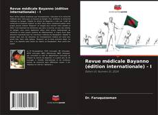 Portada del libro de Revue médicale Bayanno (édition internationale) - I