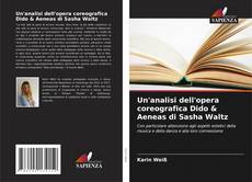 Buchcover von Un'analisi dell'opera coreografica Dido & Aeneas di Sasha Waltz