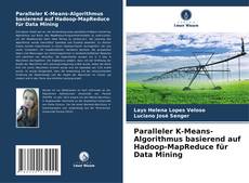 Portada del libro de Paralleler K-Means-Algorithmus basierend auf Hadoop-MapReduce für Data Mining