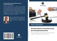Bookcover of Strafrechtliche Verantwortung bei Umweltverbrechen