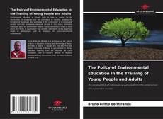 The Policy of Environmental Education in the Training of Young People and Adults kitap kapağı