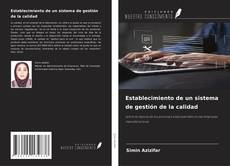 Couverture de Establecimiento de un sistema de gestión de la calidad