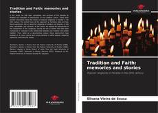 Portada del libro de Tradition and Faith: memories and stories