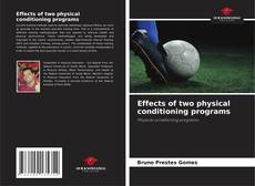 Capa do livro de Effects of two physical conditioning programs 