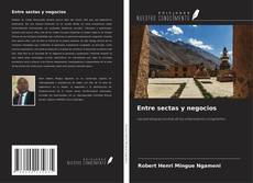 Copertina di Entre sectas y negocios