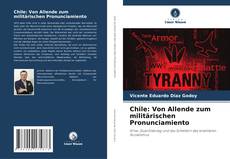Copertina di Chile: Von Allende zum militärischen Pronunciamiento