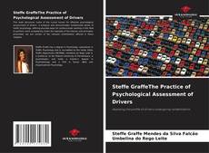 Portada del libro de Steffe GraffeThe Practice of Psychological Assessment of Drivers