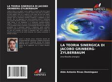 Copertina di LA TEORIA SINERGICA DI JACOBO GRINBERG-ZYLBERBAUM