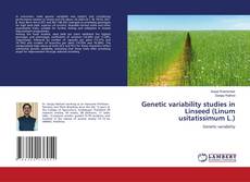 Capa do livro de Genetic variability studies in Linseed (Linum usitatissimum L.) 