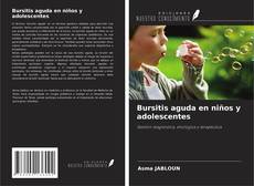 Bursitis aguda en niños y adolescentes kitap kapağı