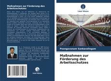 Maßnahmen zur Förderung des Arbeitsschutzes的封面