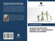 Couverture de Analyse bestimmter Aspekte der europäischen Rechtsvorschriften