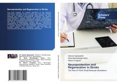 Обложка Neuroprotection and Regeneration in Stroke