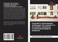 Обложка Formative Assessment: challenges for practice in secondary education (a phenomenological analysis)