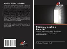 Обложка Iranigak, insulto o identità?