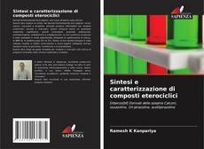 Sintesi e caratterizzazione di composti eterociclici的封面