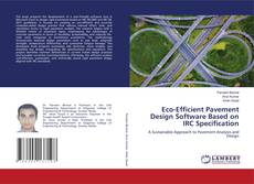 Couverture de Eco-Efficient Pavement Design Software Based on IRC Specification