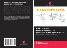 PRÁTICAS E DESEMPENHO DA LOGÍSTICA DE TERCEIROS的封面
