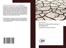Bookcover of Climat et dignité humaine à Madagascar