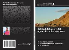 Portada del libro de Calidad del aire y del agua - Estudios de casos