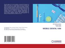 MOBILE DENTAL VAN kitap kapağı
